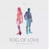 Fog of Love